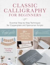表紙画像: Classic Calligraphy for Beginners 9781631599842