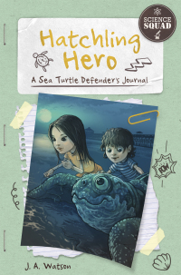 Cover image: Hatchling Hero 1st edition 9781631631603