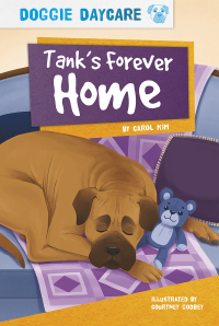 Cover image: Tank’s Forever Home 1st edition 9781631634680