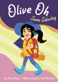 Omslagafbeelding: Olive Oh Saves Saturday 1st edition 9781631635700