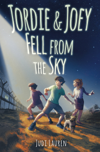 Imagen de portada: Jordie and Joey Fell from the Sky 1st edition 9781631635816