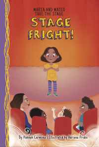 Imagen de portada: Stage Fright!: Book 1 1st edition 9781631637292