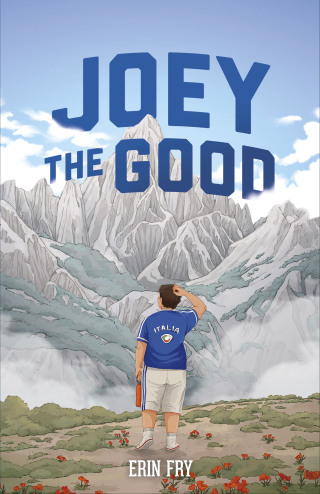 Cover image: Joey the Good 1st edition 9781631639180