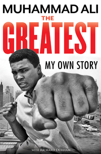 Imagen de portada: The Greatest: My Own Story 9781631680359