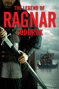 Omslagafbeelding: The Legend of Ragnar Lodbrok 9781631680625
