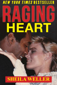 Omslagafbeelding: Raging Heart: The Intimate Story of the Tragic Marriage of O.J. and Nicole Brown Simpson 9781631680663