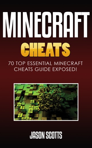 Omslagafbeelding: Minecraft Cheats : 70 Top Essential Minecraft Cheats Guide Exposed! 9781631877292