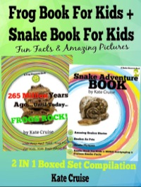 Omslagafbeelding: Snakes: Amazing Pictures & Fun Facts - Frogs & Snakes In Nature