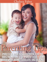 Imagen de portada: Parenting Tips 9781631879456