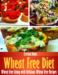 صورة الغلاف: Wheat Free Diet