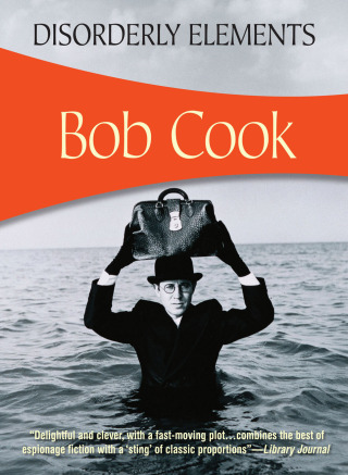 Imagen de portada: Disorderly Elements 9781933397412