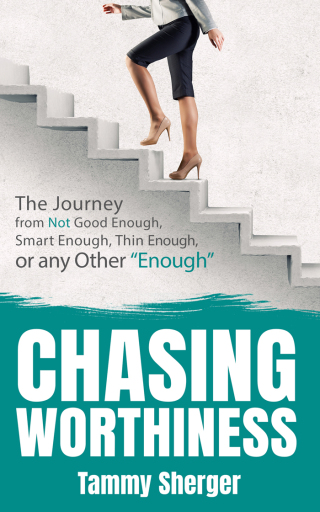 Imagen de portada: Chasing Worthiness 9781631950544