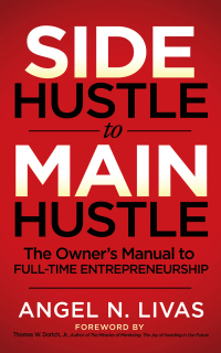 Imagen de portada: Side Hustle to Main Hustle 9781631951077