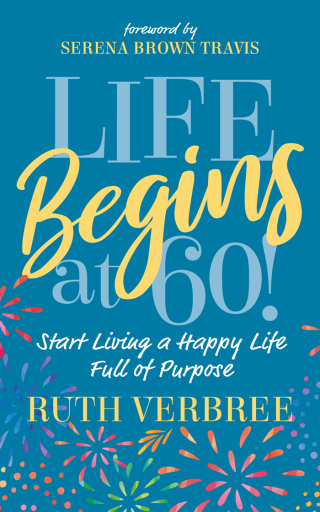 Cover image: Life Begins at 60! 9781631953972