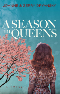 Cover image: A Season in Queens 9781631954528