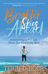 Cover image: Brighter Skies Ahead 9781631955471
