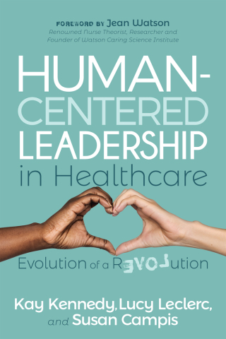 Cover image: Human-Centered Leadership in Healthcare 9781631955532