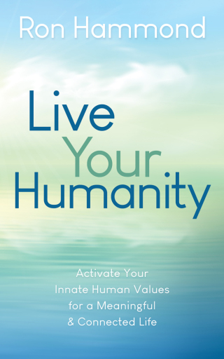 Imagen de portada: Live Your Humanity 9781631955709