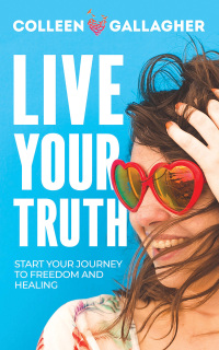 Cover image: Live Your Truth 9781631955860