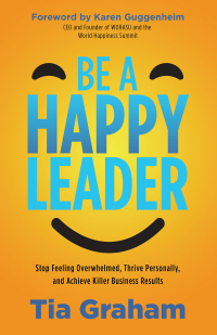 Titelbild: Be a Happy Leader 9781631955907