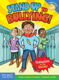 Imagen de portada: Stand Up to Bullying! 9781575424835