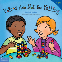 Imagen de portada: Voices Are Not for Yelling 9781575425016