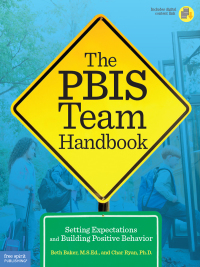 Imagen de portada: The PBIS Team Handbook 9781575424699