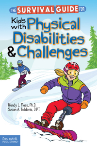 Cover image: The Survival Guide for Kids with Physical Disabilities and Challenges 9781631980336