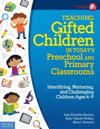 Cover image: Teaching Gifted Children in Today's Preschool and Primary Classrooms 9781631980237