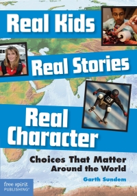 Cover image: Real Kids, Real Stories, Real Character 1st edition 9781631980268