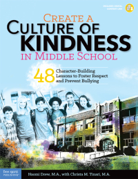 صورة الغلاف: Create a Culture of Kindness in Middle School 9781631980299