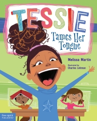 Cover image: Tessie Tames Her Tongue 9781631981333