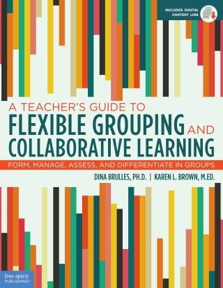 Cover image: A Teacher's Guide to Flexible Grouping and Collaborative Learning 1st edition 9781631982835