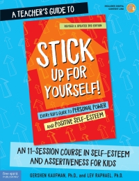 Cover image: A Teacher's Guide to Stick Up for Yourself! 1st edition 9781631983252