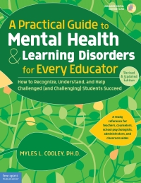 表紙画像: A Practical Guide to Mental Health & Learning Disorders for Every Educator 1st edition 9781631981760