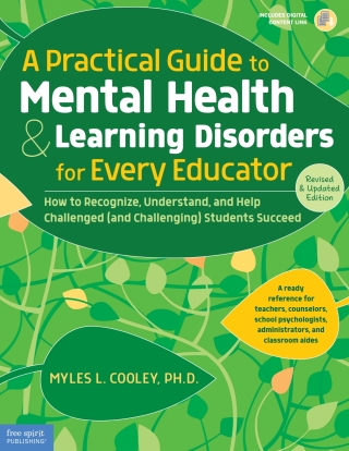 Cover image: A Practical Guide to Mental Health & Learning Disorders for Every Educator 1st edition 9781631981760