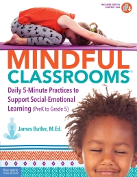 Cover image: Mindful Classrooms™ 1st edition 9781631983696