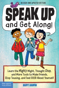 صورة الغلاف: Speak Up and Get Along! 1st edition 9781631983856