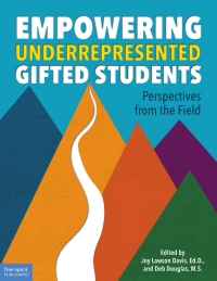 Omslagafbeelding: Empowering Underrepresented Gifted Students 1st edition 9781631984884