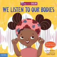 Cover image: We Listen to Our Bodies 1st edition 9781631985003