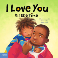 Imagen de portada: I Love You All the Time 1st edition 9781631985065