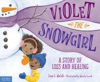 Cover image: Violet the Snowgirl 1st edition 9781631985171