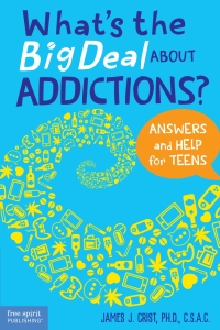 Cover image: What's the Big Deal About Addictions? 1st edition 9781631985300