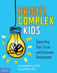 Omslagafbeelding: Bright, Complex Kids 1st edition 9781631985867
