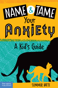 Imagen de portada: Name and Tame Your Anxiety 1st edition 9781631986208
