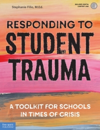 表紙画像: Responding to Student Trauma 1st edition 9781631986482