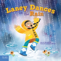 Cover image: Laney Dances in the Rain 1st edition 9781631986659