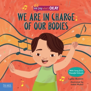 Titelbild: We Are in Charge of Our Bodies 1st edition 9781631987151