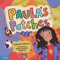 Imagen de portada: Paula's Patches 1st edition 9781631987335