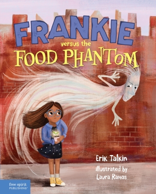 صورة الغلاف: Frankie versus the Food Phantom / Frankie contra el fantasma de los alimentos 1st edition 9781631987434